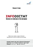 Infodictat. Résister et s'informer à l'ère du digital