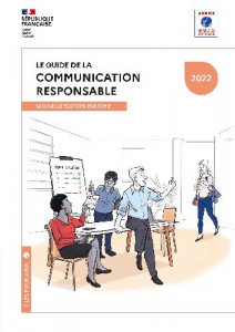 Le guide de la communication responsable. Nouvelle édition enrichie