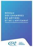 Réseau des chambres de métiers et de l'artisanat. Premier réseau d'accompagnement des entreprises artisanales