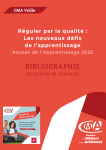 Réguler par la qualité : Les nouveaux défis de l'apprentissage. Assises de l'Apprentissage 2025. Bibliographie - sélection de travaux