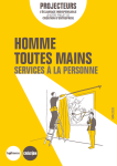 Homme toutes mains. Services à la personne